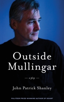 Outside Mullingar (TCG Edition), Paperback / softback Book Outside Mullingar (TCG Edition), Paperback / softback Book