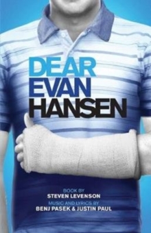Dear Evan Hansen (TCG Edition), Paperback / softback Book Dear Evan Hansen (TCG Edition), Paperback / softback Book