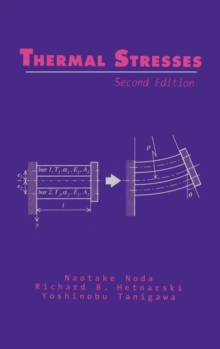Thermal Stresses, Hardback Book Thermal Stresses, Hardback Book