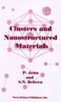 Clusters & Nanostructured Materials