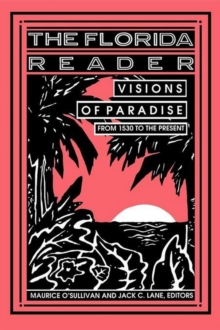 The Florida Reader : Visions of Paradise