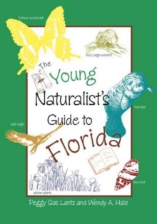 Young Naturalist's Guide to Florida