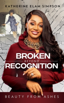 Broken Beyond Recognition