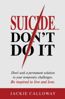 Suicide... Don't Do It