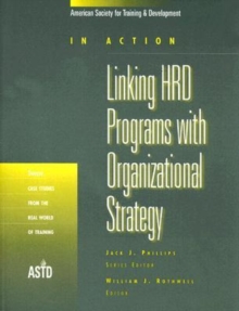 Linking HRD Programs with Organizational Strategy, Paperback / softback Book Linking HRD Programs with Organizational Strategy, Paperback / softback Book