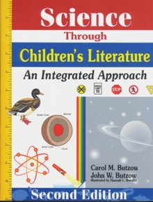 Science Through Children's Literature : An Integrated Approach