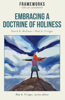 Embracing a Doctrine of Holiness