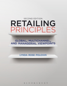 Retailing Principles : Global, Multichannel, and Managerial Viewpoints, Hardback Book Retailing Principles : Global, Multichannel, and Managerial Viewpoints, Hardback Book