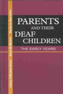 Parents and Their Deaf Children