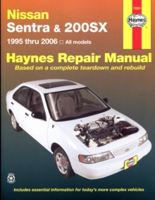 Nissan Sentra & 200SX all models (1995-2006) Haynes Repair Manual (USA) : 95-06