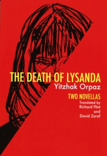 Death of Lysanda : Two Novellas