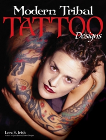 Modern Tribal Tattoo Designs, Paperback Book Modern Tribal Tattoo Designs, Paperback Book