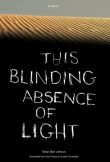 This Blinding Absence of Light, Hardback Book This Blinding Absence of Light, Hardback Book