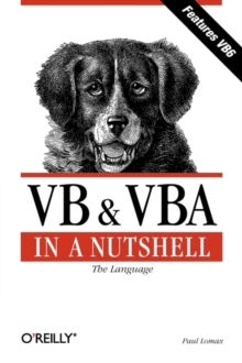 VB and VBA in a Nutshell : The Languages, Paperback Book VB and VBA in a Nutshell : The Languages, Paperback Book