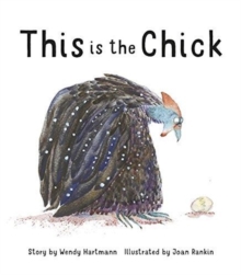 This Is the Chick, Hardback Book This Is the Chick, Hardback Book