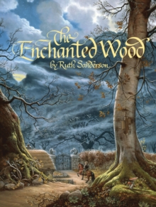 The Enchanted Wood, Hardback Book The Enchanted Wood, Hardback Book