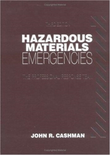 Hazardous Materials Emergencies : The Professional Response Team