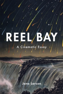 Reel Bay : A Cinematic Essay