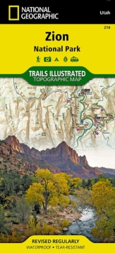 Zion National Park : Trails Illustrated National Parks, Sheet map, folded Book Zion National Park : Trails Illustrated National Parks, Sheet map, folded Book