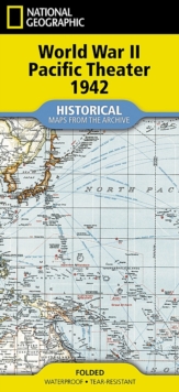 National Geographic WWII Pacific Theater Map : (folded from the Archives)