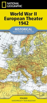 National Geographic WWII European Theater Map : (folded from the Archives)