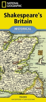 National Geographic Shakespeare's Britain Map - Folded : (Folded With Flags And Facts) National Geographic Maps