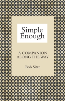 Simple Enough: A Companion along the Way