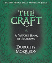 The Craft : A Witch's Book of Shadows, Paperback Book The Craft : A Witch's Book of Shadows, Paperback Book