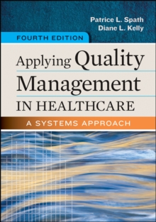 Applying Quality Management in Healthcare