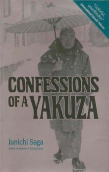 Confessions Of A Yakuza, Paperback Book Confessions Of A Yakuza, Paperback Book