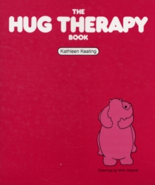 The Hug Therapy Book