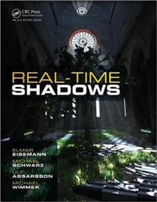 Real-Time Shadows, Hardback Book Real-Time Shadows, Hardback Book