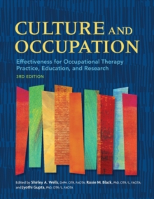 Culture and Occupation : Effectiveness for Occupational Therapy Practice, Education, and Research