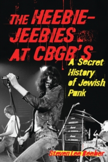 The Heebie-Jeebies at CBGB's