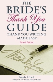 The Bride's Thank-You Guide : Thank-You Writing Made Easy