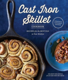 Cast Iron Skillet Cookbook, 2nd Edition