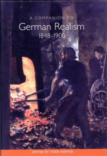 A Companion to German Realism 1848-1900