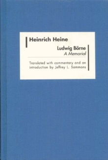 Ludwig Borne : A Memorial