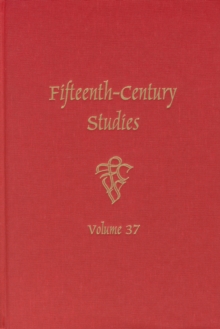 Fifteenth-Century Studies 37