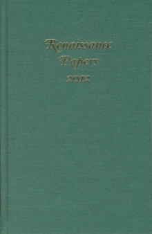 Renaissance Papers 2012