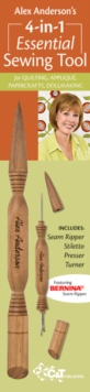 Alex Andersons 4-In-1 Essential Sewing Tool : Includes Seam Ripper, Stiletto, Presser, Turner, General merchandise Book Alex Andersons 4-In-1 Essential Sewing Tool : Includes Seam Ripper, Stiletto, Presser, Turner, General merchandise Book