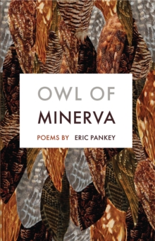 Owl of Minerva : Poems