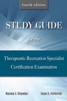 Study Guide for the Therapeutic Recreation Specialist Certification Examination, Paperback Book Study Guide for the Therapeutic Recreation Specialist Certification Examination, Paperback Book