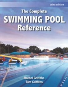 The Complete Swimming Pool Reference, Paperback Book The Complete Swimming Pool Reference, Paperback Book