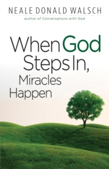 When God Steps in, Miracles Happen, Paperback Book When God Steps in, Miracles Happen, Paperback Book