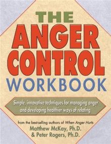 The Anger Control Workbook, Paperback Book The Anger Control Workbook, Paperback Book