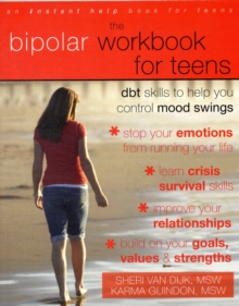 Bipolar Workbook for Teens, Paperback / softback Book Bipolar Workbook for Teens, Paperback / softback Book