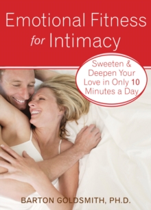 Emotional Fitness for Intimacy