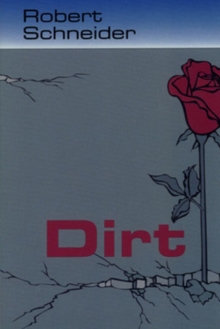 Dirt, Paperback Book Dirt, Paperback Book