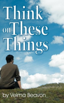 Think on These Things